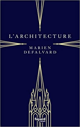L'Architecture Marien Defalvard
