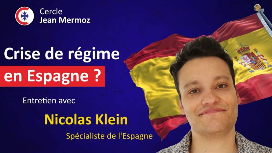 Crise de régime en Espagne ? Entretien avec Nicolas Klein